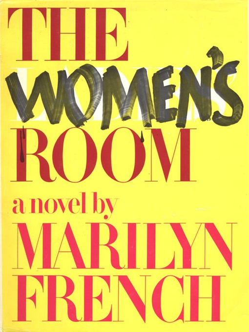Title details for The Women's Room by Marilyn French - Wait list